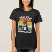 Doberman Dog Pew Pew Madafakas Crazy 106 T-shirt (Voorkant)