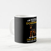 Doberman Gift | Ik zeg je dat ik geen Doberman ben Koffiemok (Voorkant links)