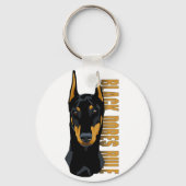 Doberman Head, Black Dobes Rule Sleutelhanger (Voorkant)