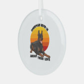 Doberman liegt nooit over hun liefde glas ornament (Voorkant links)
