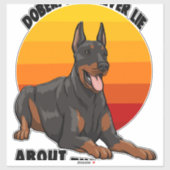 Doberman liegt nooit over hun liefde sticker (Vel)