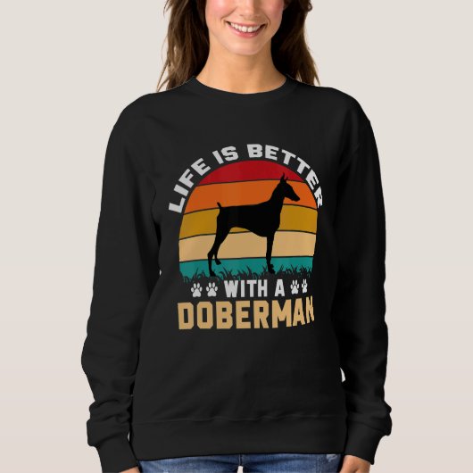 Doberman lover gifts idea - life is better with Do Trui (Voorkant)