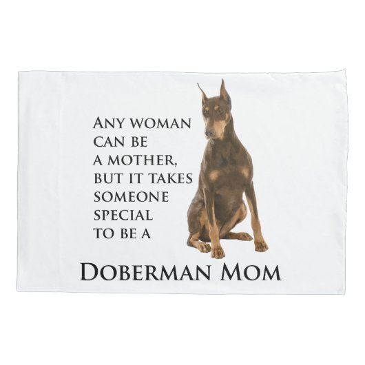 Doberman Mam Pillow Hoesje Kussensloop (Achterkant)