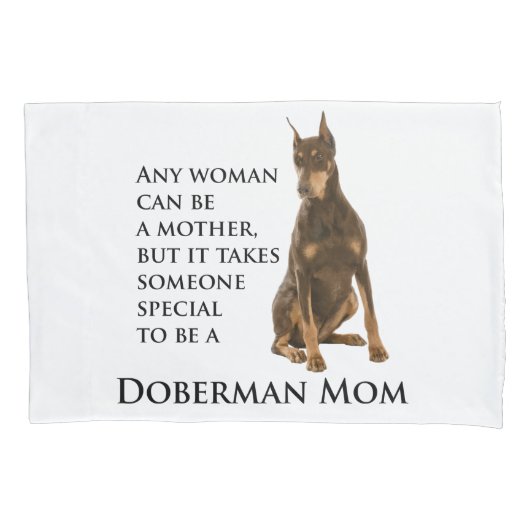 Doberman Mam Pillow Hoesje Kussensloop (Voorkant)
