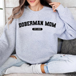 DOBERMAN MOM Dog Mum Custom Geboortejaar Trui