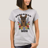 Doberman Mom Ever T-shirt (Voorkant)