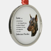 Doberman Pinscher Art Love is... Metalen Ornament (Rechts)