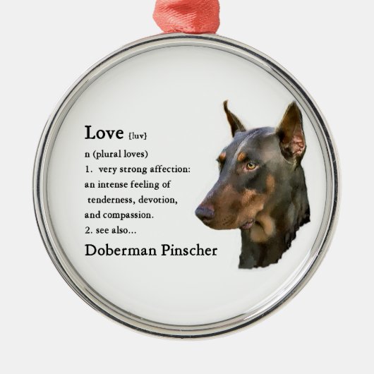 Doberman Pinscher Art Love is... Metalen Ornament (Voorkant)
