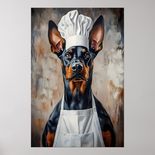 Doberman Pinscher In Chefs Hat Poster, Funny Pet Poster (Voorkant)