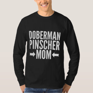 Doberman Pinscher Mam Fited Scoop 482 T-shirt