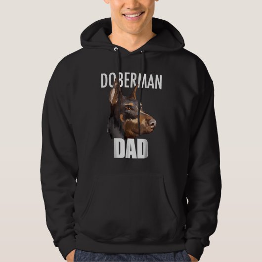 Doberman Pinscher Tee Best Doberman Dad Ever  Dog Hoodie (Voorkant)