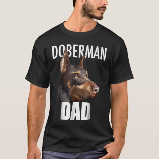 Doberman Pinscher Tee Best Doberman Dad Ever Dog T-shirt (Voorkant)