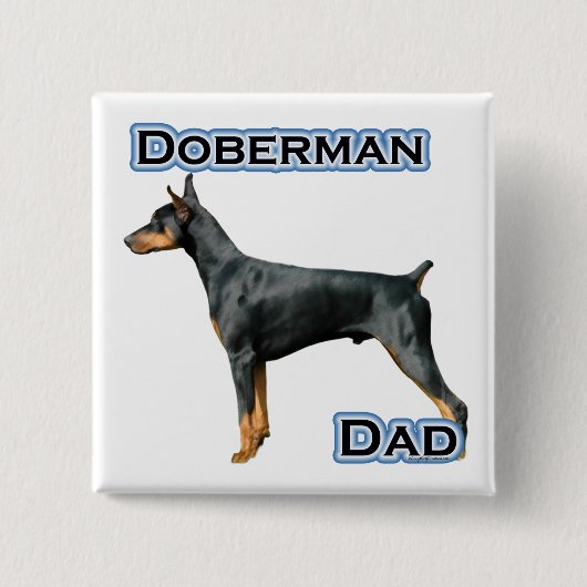 Doberman Pinscher Vader 4 - Button (Voorkant)