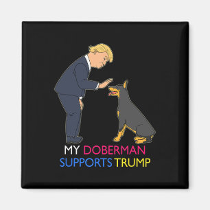 Doberman steunt Trump Gift Doberman Pinscher Magneet