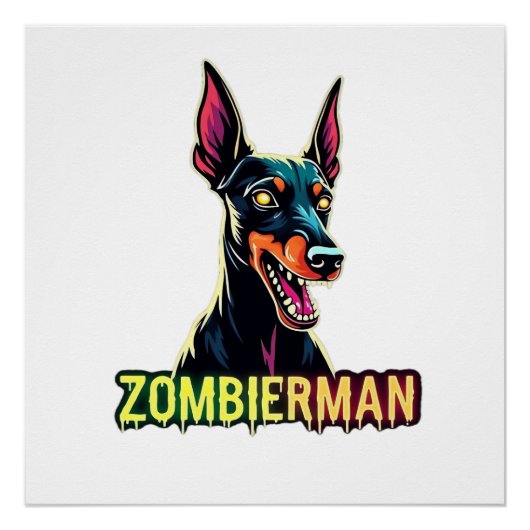 Dobermann Dobie Doby Dobermann Zombie Hond Hallowe Perfect Poster (Voorkant)