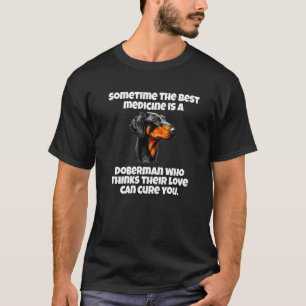 Dobermann-eigenaar soms is de beste medicijn een t-shirt