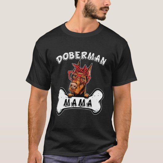 Dobermann Mama Kostuum Hond Bot Moederdag Hond Moe T-shirt (Voorkant)