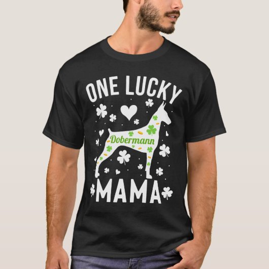 Dobermann Mama St Patricks Day 496 T-shirt (Voorkant)