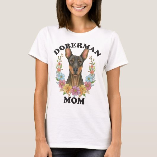 Dobermann Moeder Altijd T-shirt (Voorkant)