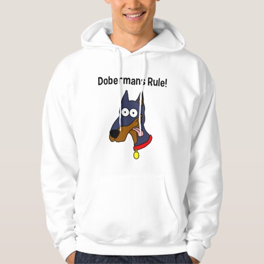 "Dobermans Rule!" Hoodie (Voorkant)