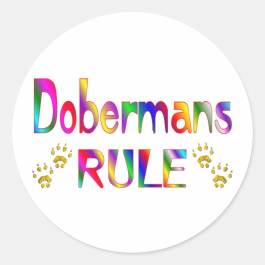 Dobermans Rule Ronde Sticker (Voorkant)