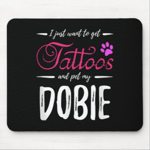 Dobie Hondenliefhebber Tattoo Shirt Funny Doberman Muismat
