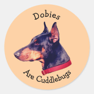 Dobies are Cuddlebugs Doberman Pinscher Ronde Sticker