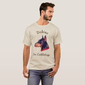 Dobies are Cuddlebugs Doberman T-shirt (Voorkant volledig)