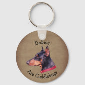 Dobies zijn knuffelbeestjes Dobermann Pinscher Sleutelhanger (Achterkant)