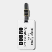 Dobro is niet alles bagagelabel (Voorkant verticaal)