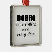 Dobro is niet alles metalen ornament (Rechts)