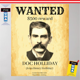 Doc Holliday Gezocht Oude West  Wetgeving Poster