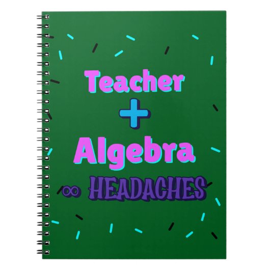 Docent + Algebra ∞ Hoofdpijn Wiskunde Algebra Doce Notitieboek (Voorkant)