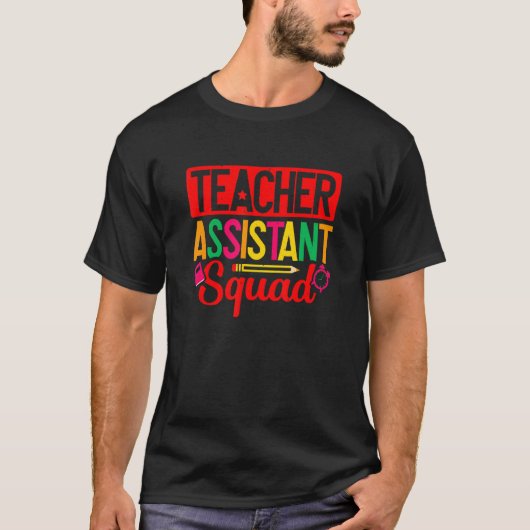 Docent Assistent Squad School onderwijsassistent T-shirt (Voorkant)