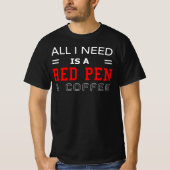 Docent Kopieereditor Proofreader Rode Pen Koffie T-shirt (Voorkant)