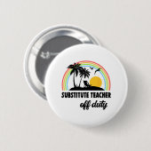 Docent van dienst regenboog einde van het schoolja ronde button 5,7 cm (Voorkant /achterkant)