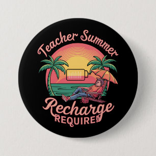 Docent Zomer Herlaad Vereist Laatste Dag School Ronde Button 7,6 Cm