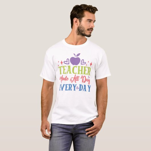Docentenmodus de hele dag t-shirt (Voorkant volledig)