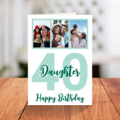 Dochter 40th Birthday Modern Script Photo Collage Kaart