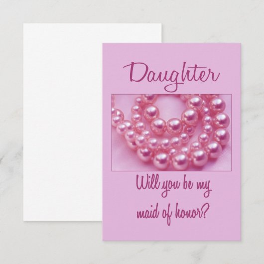 Dochter, alsjeblieft mijn Maid of Honor? Kaart (Voorkant / Achterkant)