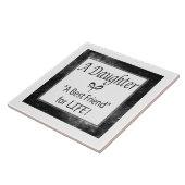 Dochter, beste vriend voor het leven! tegeltje (Zijkant)