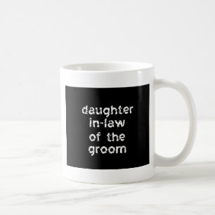 Dochter in-law van de Groom Koffiemok