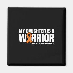 Dochter is een krijger MS Multiple Sclerose AWAREN Magneet