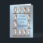 Dochter, Nieuwsgierige uilen verjaardagskaart. Kaart<br><div class="desc">Een grappige schuur die hun hoofd draait. Een humoristische kaart voor iemand die van je houdt.</div>