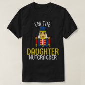Dochter Notenkraker Matching Familie Kerstmis 1 T-shirt (Design voorkant)