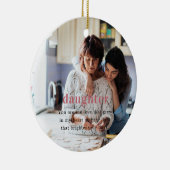 Dochter | Sentimentele foto KeepSake Kerstmis Keramisch Ornament (Rechts)