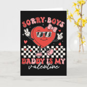 Dochter Sorry jongens papa is mijn Valentijn Kids  Kaart (Gele Bloem)