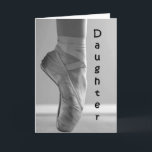 DOCHTER=TROTS OP YOU-BALLET VERJAARDAG KAART<br><div class="desc">Een KAART van 'BALLET' OM UW DOCHTER TE LATEN weten hoe erg trots je op haar bent,  en hoeveel je echt wilt dat haar BIRTHDAY HAPPY is :)</div>