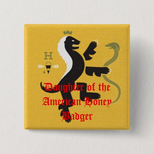 Dochter van de American Honey Badger Vierkante Button 5,1 Cm (Voorkant)