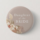 Dochter van de Bride Boho Pampas Grass Button (Voorkant)